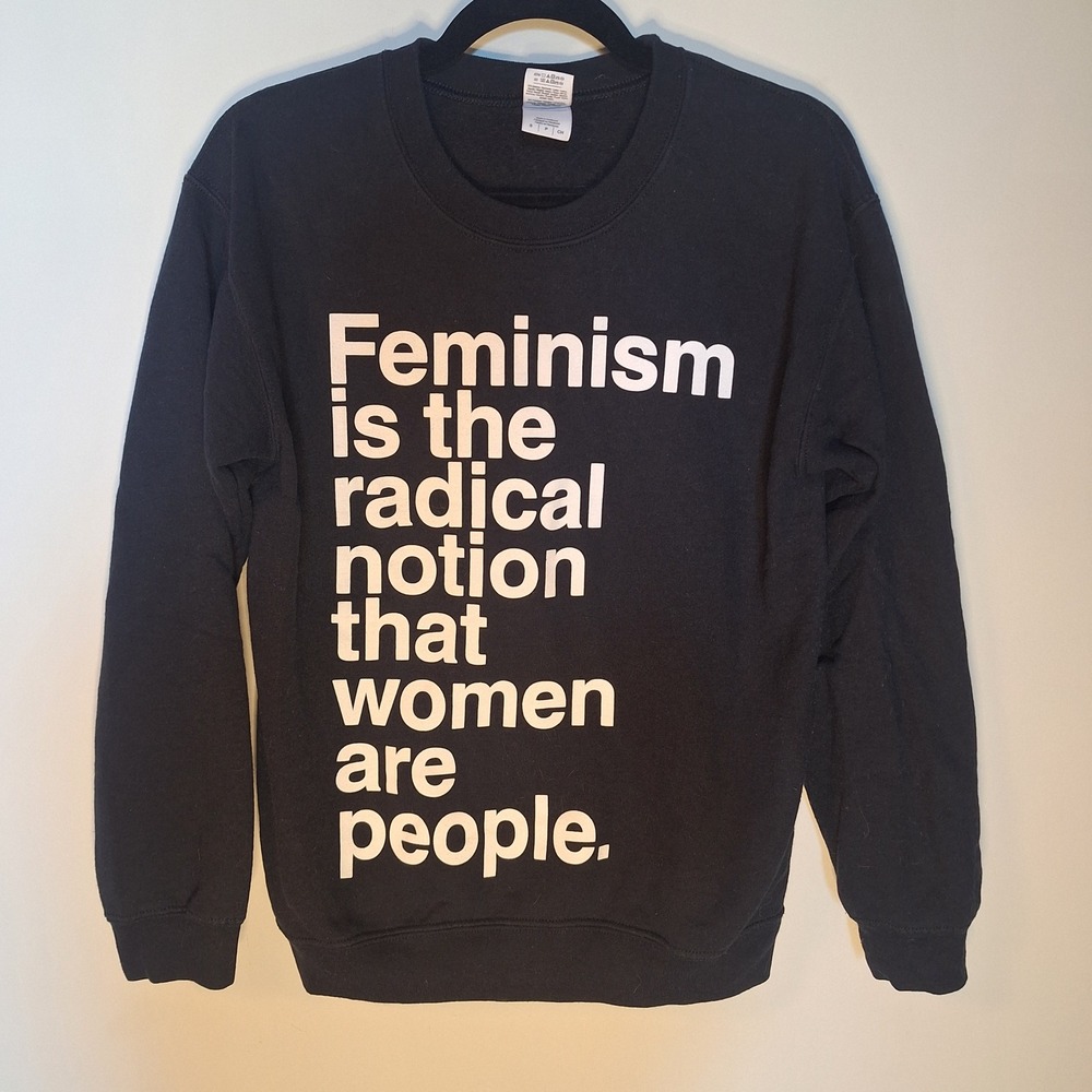 Gildan Feminism Radical Notion Graphic Sweatshirt Black Unisex Size Small